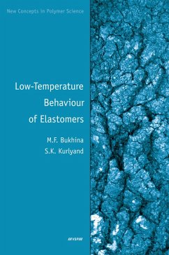 Low-Temperature Behaviour of Elastomers (eBook, PDF) - Bukhina; Kurlyand