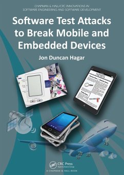 Software Test Attacks to Break Mobile and Embedded Devices (eBook, PDF) - Hagar, Jon Duncan