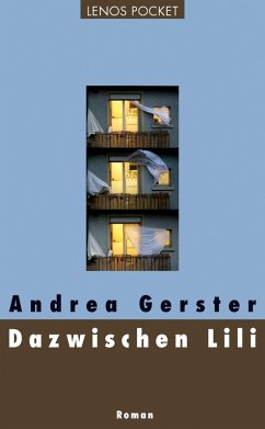 Dazwischen Lili (eBook, ePUB) - Gerster, Andrea