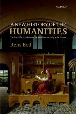 A New History of the Humanities (eBook, PDF) - Bod, Rens