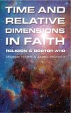 Time and Relative Dimensions in Faith (eBook, ePUB)