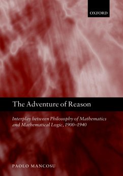 The Adventure of Reason (eBook, PDF) - Mancosu, Paolo