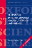 The Statistical Evaluation of Medical Tests for Classification and Prediction (eBook, PDF)