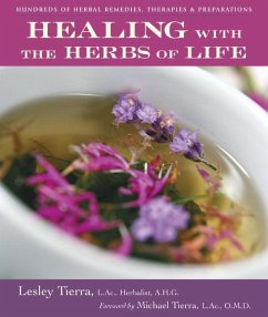Healing with the Herbs of Life (eBook, ePUB) - Tierra, Lesley