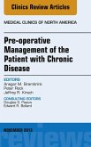 Pre-Operative Management of the Patient with Chronic Disease, An Issue of Medical Clinics (eBook, ePUB)