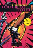 Tödliche Tour (eBook, ePUB)