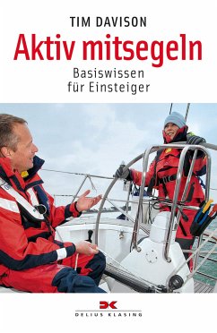 Aktiv mitsegeln (eBook, ePUB) - Davison, Tim