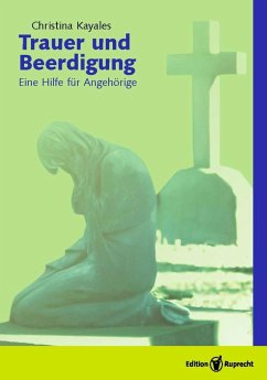 Trauer und Beerdigung (eBook, ePUB) - Kayales, Christina