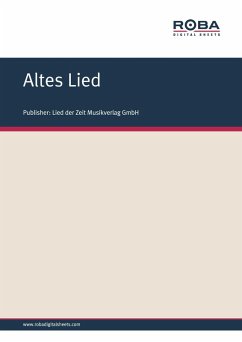 Altes Lied (eBook, PDF) - Volksweise