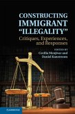 Constructing Immigrant 'Illegality' (eBook, PDF)