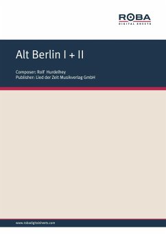 Alt Berlín I + II (eBook, PDF) - Hurdelhey, Rolf