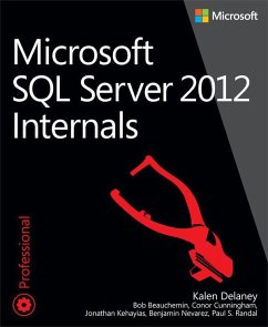 Microsoft SQL Server 2012 Internals (eBook, PDF) - Delaney, Kalen; Freeman, Craig