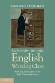 Everyday Life of the English Working Class (eBook, PDF)