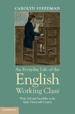 Everyday Life of the English Working Class (eBook, PDF) - Steedman, Carolyn