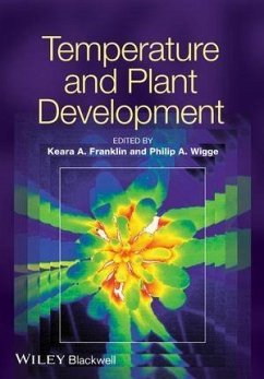 Temperature and Plant Development (eBook, PDF) - Franklin, Keara; Wigge, Philip