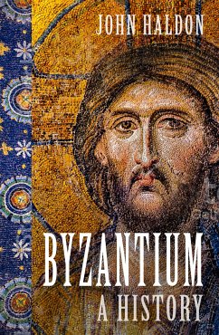 Byzantium (eBook, ePUB) - Haldon, John