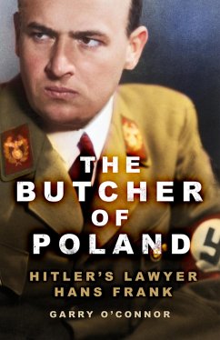 The Butcher of Poland (eBook, ePUB) - O'Connor, Garry