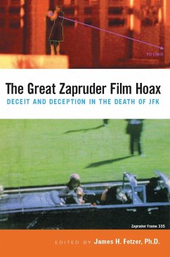 The Great Zapruder Film Hoax (eBook, ePUB)