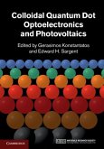Colloidal Quantum Dot Optoelectronics and Photovoltaics (eBook, PDF)