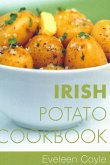 Irish Potato Cookbook (eBook, ePUB)