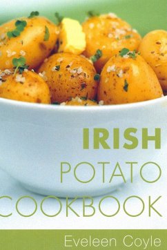 Irish Potato Cookbook (eBook, ePUB) - Coyle, Eveleen