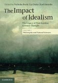 Impact of Idealism: Volume 1, Philosophy and Natural Sciences (eBook, PDF)