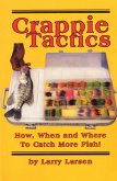 Crappie Tactics (eBook, ePUB) Crappie Tactics (eBook, ePUB)