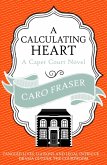 A Calculating Heart (eBook, ePUB)