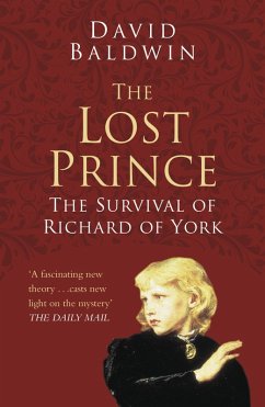 The Lost Prince: Classic Histories Series (eBook, ePUB) - Baldwin, David