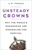 Unsteady Crowns (eBook, ePUB)