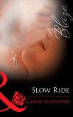 Slow Ride (eBook, ePUB)