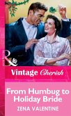 From Humbug To Holiday Bride (eBook, ePUB)
