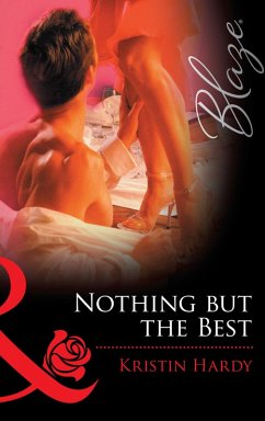 Nothing But The Best (eBook, ePUB) - Hardy, Kristin