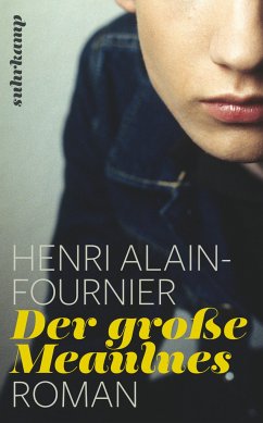 Der große Meaulnes - Alain-Fournier, Henri