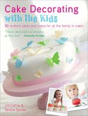 Cake Decorating With The Kids (eBook, ePUB)