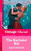 The Bachelor Bid (Mills & Boon Vintage Cherish) (eBook, ePUB)