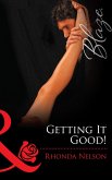 Getting It Good! (eBook, ePUB) Getting It Good! (eBook, ePUB)