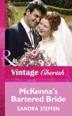 McKenna's Bartered Bride (Mills & Boon Vintage Cherish) (eBook, ePUB)