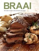 Braai: 166 modern recipes to share with family and friends (eBook, ePUB)