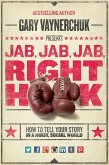 Jab, Jab, Jab, Right Hook (eBook, ePUB)