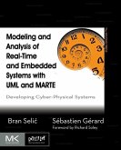 Modeling and Analysis of Real-Time and Embedded Systems with UML and MARTE (eBook, ePUB)