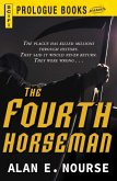 The Fourth Horseman (eBook, ePUB)
