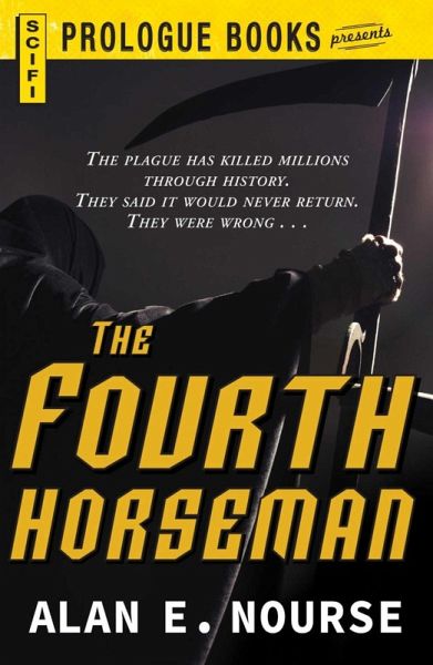 The Fourth Horseman (eBook, ePUB) The Fourth Horseman (eBook, ePUB)