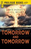 Tomorrow and Tomorrow (eBook, ePUB)