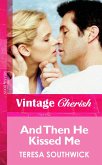 And Then He Kissed Me (eBook, ePUB)