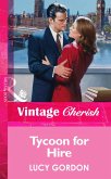 Tycoon for Hire (eBook, ePUB) Tycoon for Hire (eBook, ePUB)