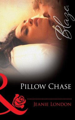 Pillow Chase (eBook, ePUB) - London, Jeanie Pillow Chase (eBook, ePUB) - London, Jeanie