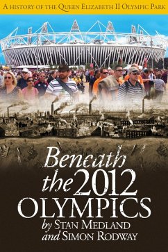 Cover Beneath the 2012 Olympics (eBook, PDF)