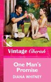 One Man's Promise (Mills & Boon Vintage Cherish) (eBook, ePUB)