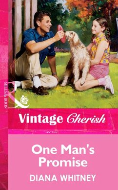 One Man's Promise (Mills & Boon Vintage Cherish) (eBook, ePUB) - Whitney, Diana